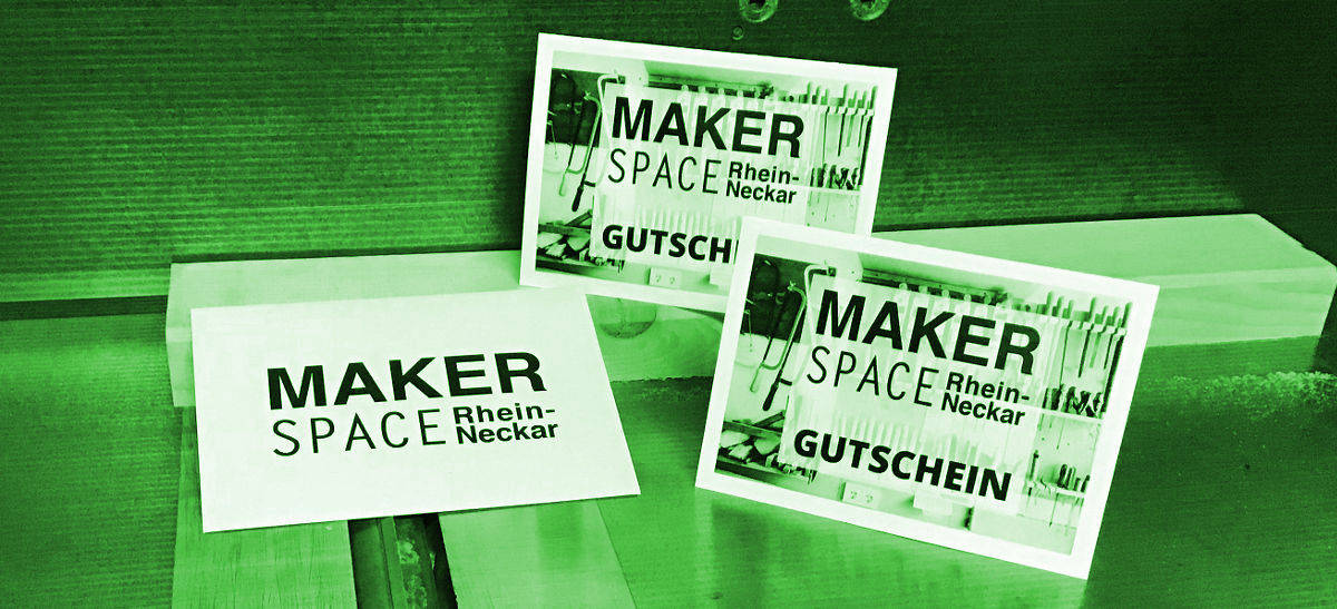 MAKERSPACE GUTSCHEINE